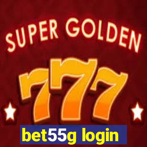 bet55g login